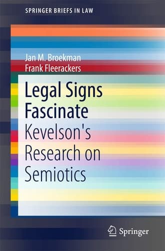 Legal Signs Fascinate Kevelson's Research on Semiotics
