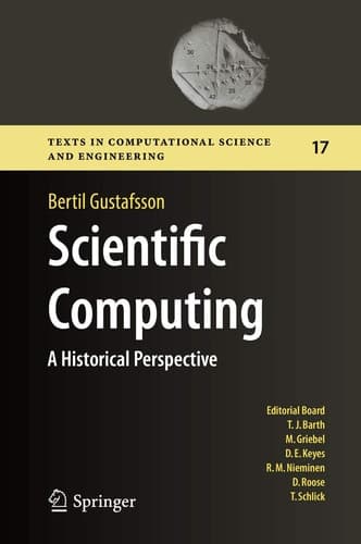 Scientific Computing A Historical Perspective