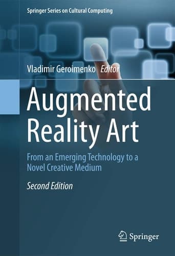 Augmented Reality Art From an Emerging Technology to a Novel Creative Medium