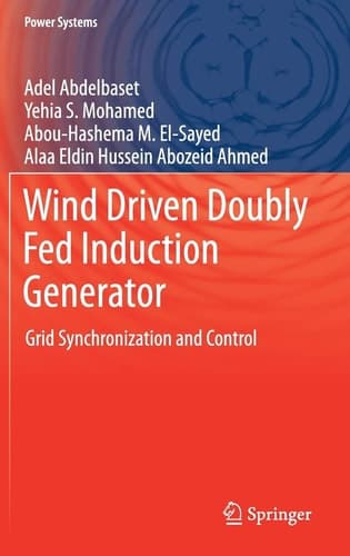 Wind Driven Doubly Fed Induction Generator Grid Synchronization and Control