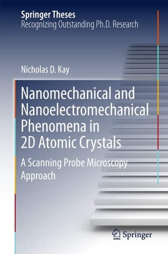 Nanomechanical and Nanoelectromechanical Phenomena in 2D Atomic Crystals A Scanning Probe Microscopy Approach