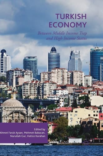 Turkish Economy Between Middle Income Trap and High Income Status