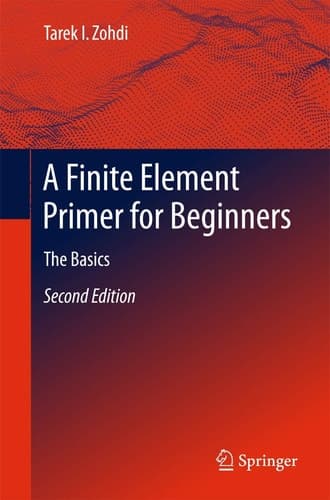 A Finite Element Primer for Beginners The Basics