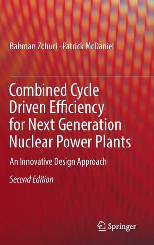 Combined Cycle Driven Efficiency for Next Generation Nuclear Power Plants An Innovative Design Approach