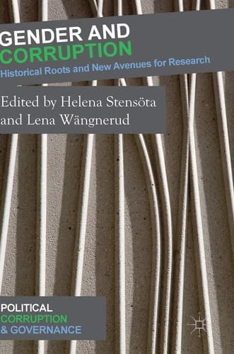 Gender and Corruption Historical Roots and New Avenues for Research