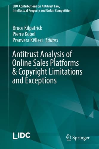 Antitrust Analysis of Online Sales Platforms & Copyright Limitations and Exceptions