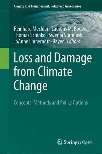 Loss and Damage from Climate Change Concepts, Methods and Policy Options