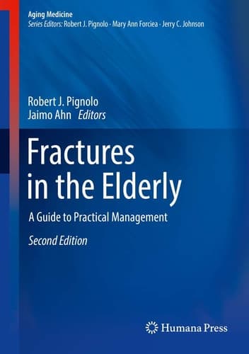 Fractures in the Elderly A Guide to Practical Management