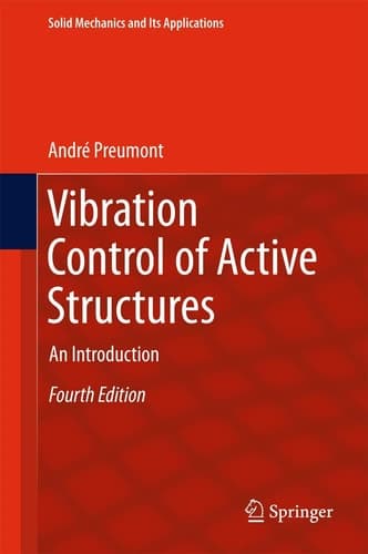 Vibration Control of Active Structures An Introduction