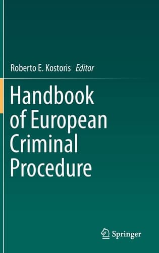 Handbook of European Criminal Procedure