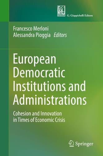 European Democratic Institutions and Administrations Cohesion and Innovation in Times of Economic Crisis