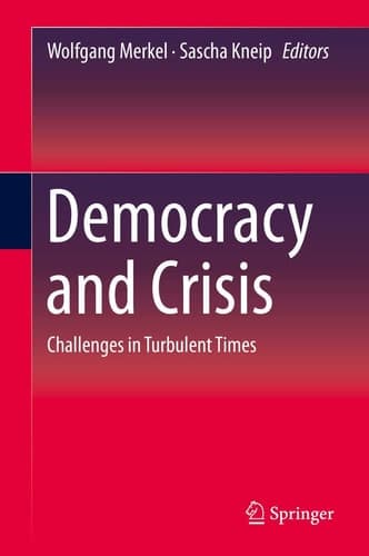 Democracy and Crisis Challenges in Turbulent Times