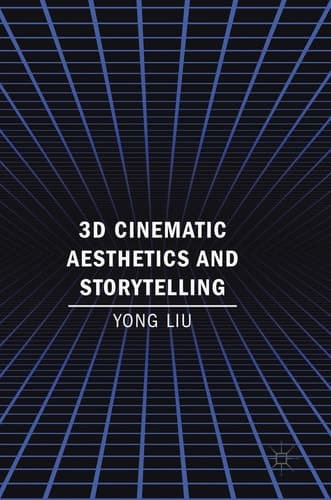 3D Cinematic Aesthetics and Storytelling