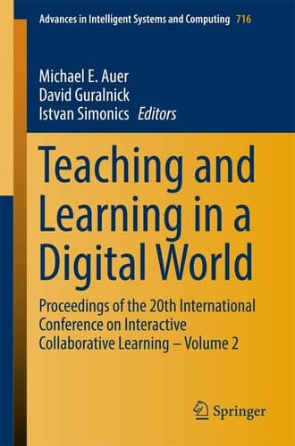 Teaching and Learning in a Digital World Proceedings of the 20th International Conference on Interactive Collaborative Learning – Volume 2