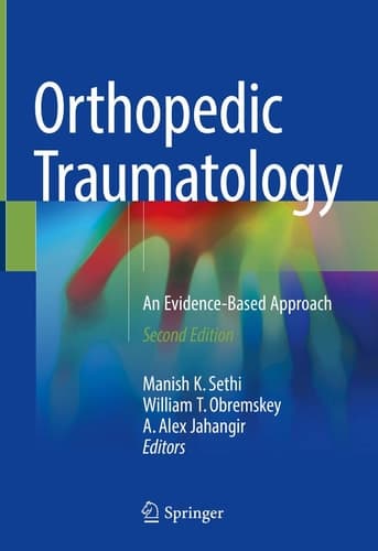 Orthopedic Traumatology An Evidence-Based Approach