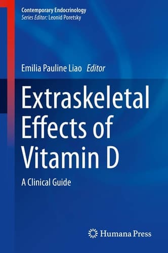 Extraskeletal Effects of Vitamin D A Clinical Guide
