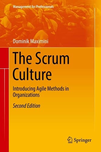 The Scrum Culture Introducing Agile Methods in Organizations