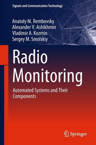 Radio Monitoring Automated Systems and Their Components
