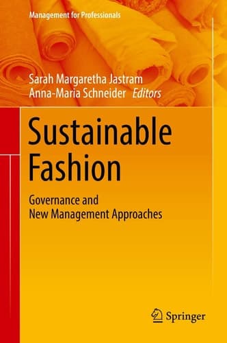 Sustainable Fashion Governance and New Management Approaches