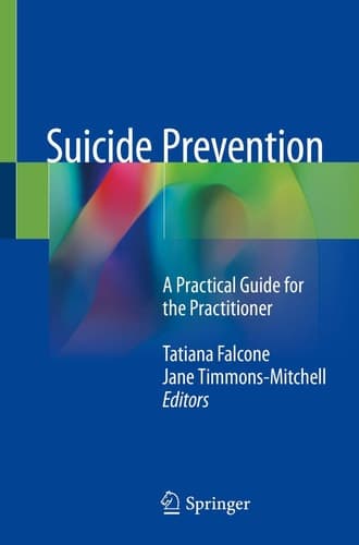 Suicide Prevention A Practical Guide for the Practitioner