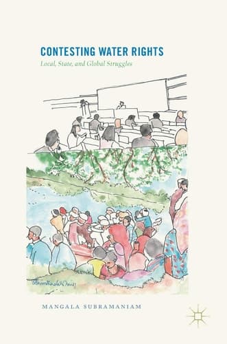 Contesting Water Rights Local, State, and Global Struggles