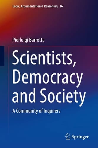 Scientists, Democracy and Society A Community of Inquirers