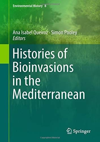 Histories of Bioinvasions in the Mediterranean