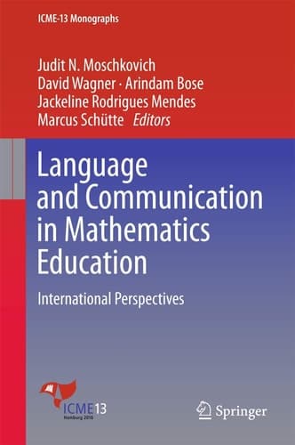 Language and Communication in Mathematics Education International Perspectives