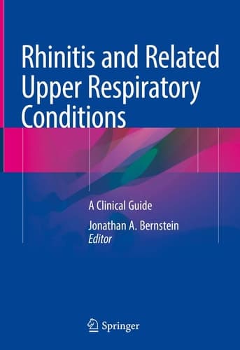 Rhinitis and Related Upper Respiratory Conditions A Clinical Guide