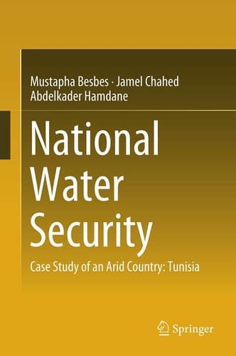 National Water Security Case Study of an Arid Country: Tunisia