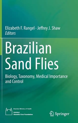 Brazilian Sand Flies Biology, Taxonomy, Medical Importance and Control