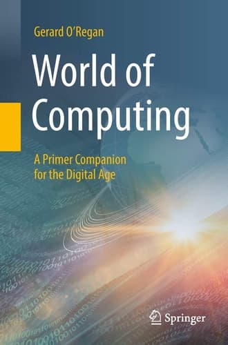 World of Computing A Primer Companion for the Digital Age