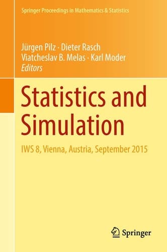 Statistics and Simulation IWS 8, Vienna, Austria, September 2015