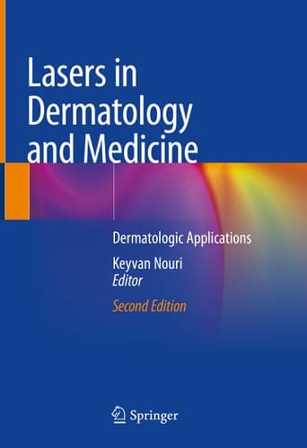 Lasers in Dermatology and Medicine Dermatologic Applications
