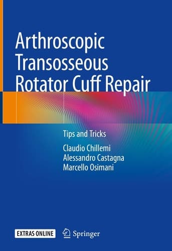 Arthroscopic Transosseous Rotator Cuff Repair Tips and Tricks