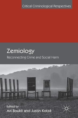 Zemiology Reconnecting Crime and Social Harm