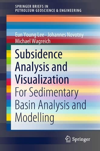 Subsidence Analysis and Visualization For Sedimentary Basin Analysis and Modelling