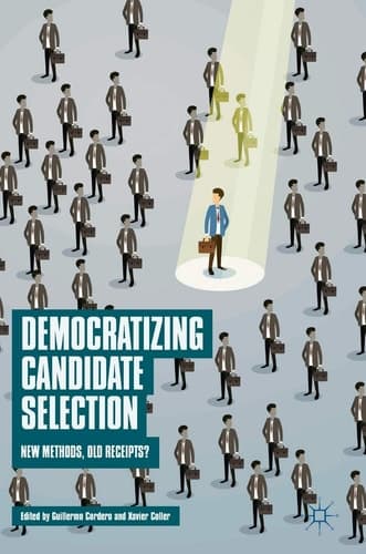 Democratizing Candidate Selection New Methods, Old Receipts?