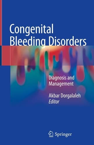 Congenital Bleeding Disorders Diagnosis and Management