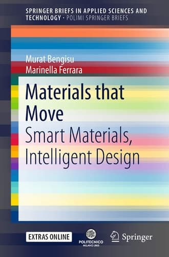 Materials that Move Smart Materials, Intelligent Design