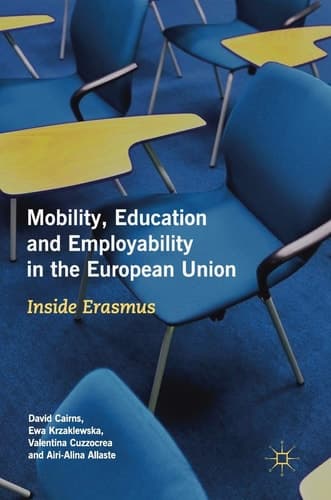 Mobility, Education and Employability in the European Union Inside Erasmus