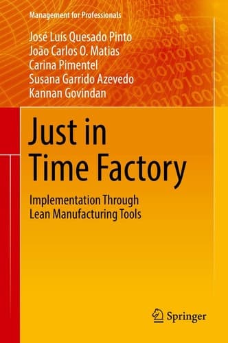 Just in Time Factory Implementation Through Lean Manufacturing Tools