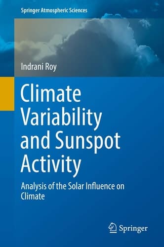 Climate Variability and Sunspot Activity Analysis of the Solar Influence on Climate