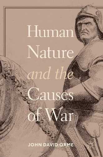 Human Nature and the Causes of War