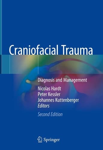 Craniofacial Trauma Diagnosis and Management