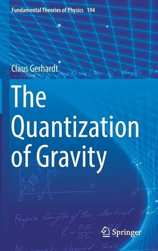 The Quantization of Gravity