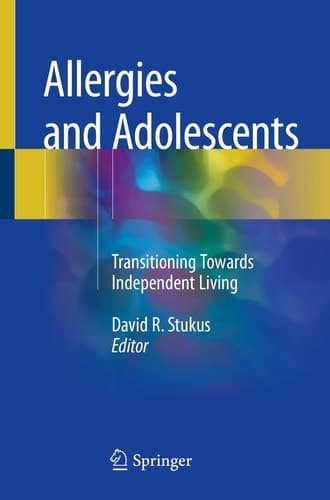 Allergies and Adolescents Transitioning Towards Independent Living