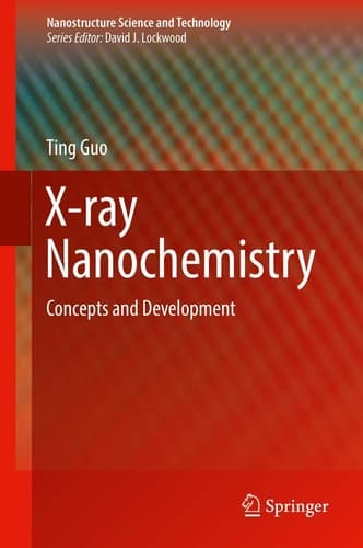 X-ray Nanochemistry Concepts and Development