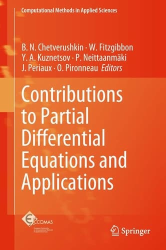 Contributions to Partial Differential Equations and Applications