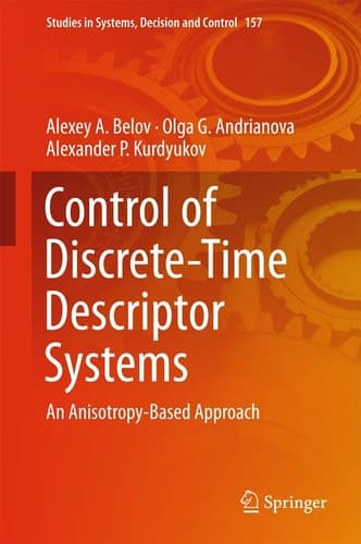 Control of Discrete-Time Descriptor Systems An Anisotropy-Based Approach